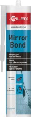 Клей для зеркал SilFix Mirror Bond